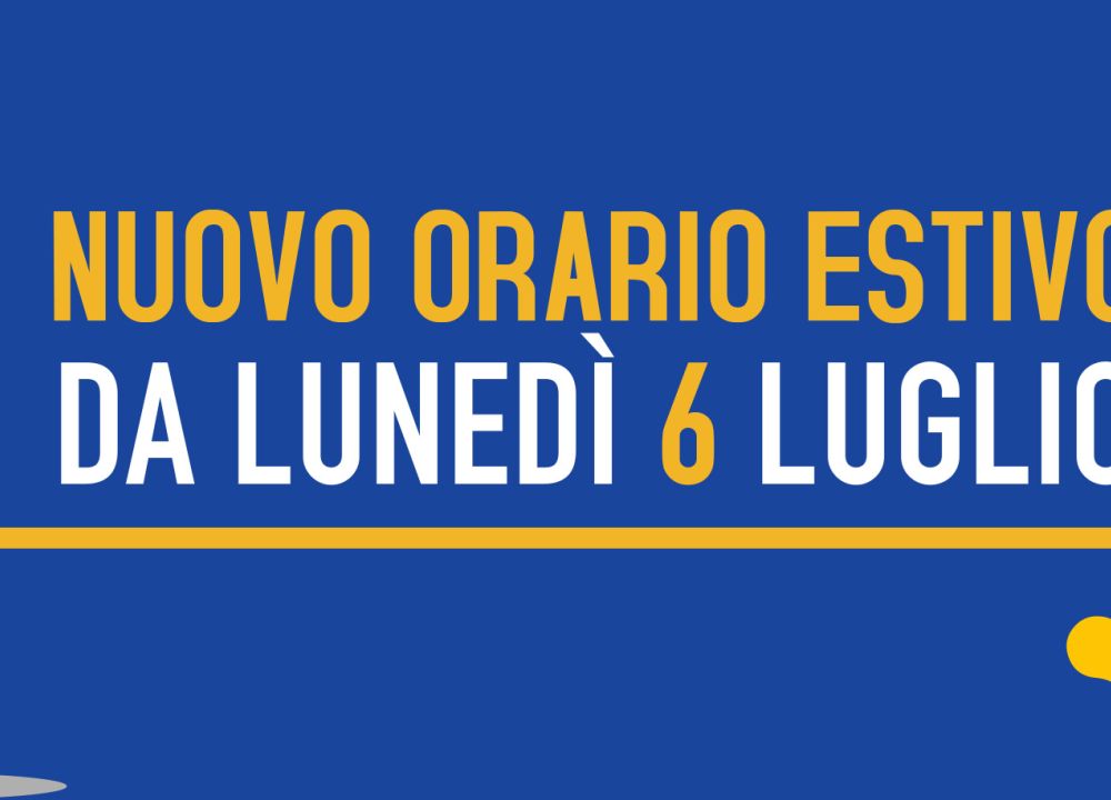 Orario Estivo dal 06/07/26